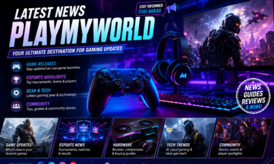 latest news playmyworld