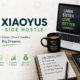 Xiaoyus Side Hustle