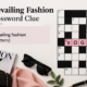 prevailing fashion crossword clue