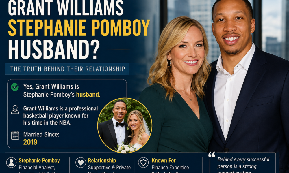 grant williams stephanie pomboy husband