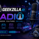 geekzilla.io radio